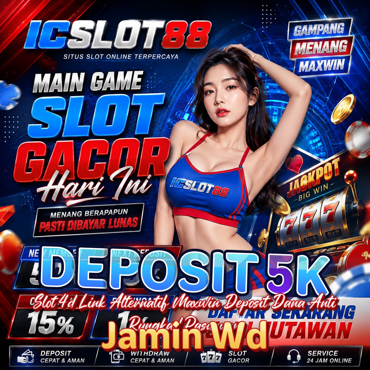 DEPOSIT 5K